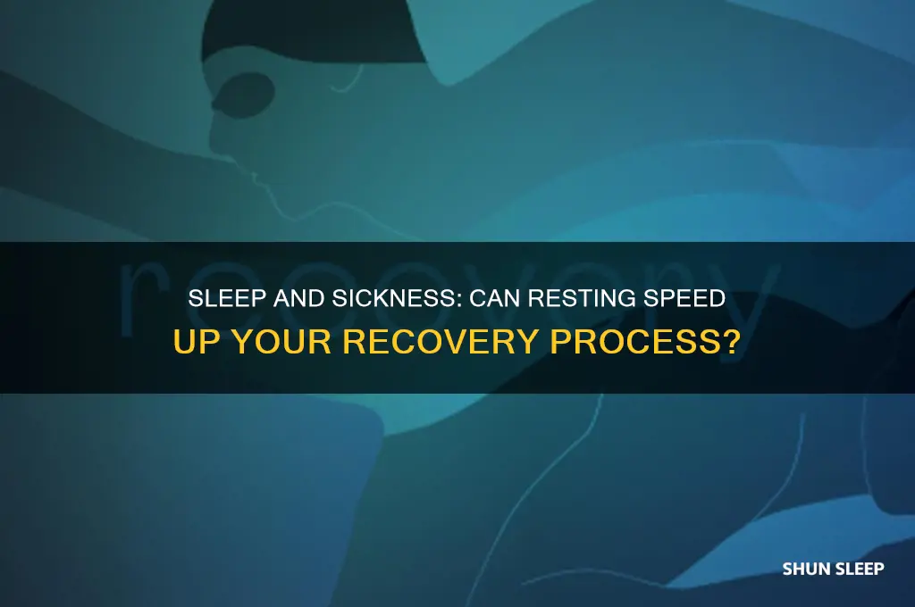 does sleep actually help get better faster when sick