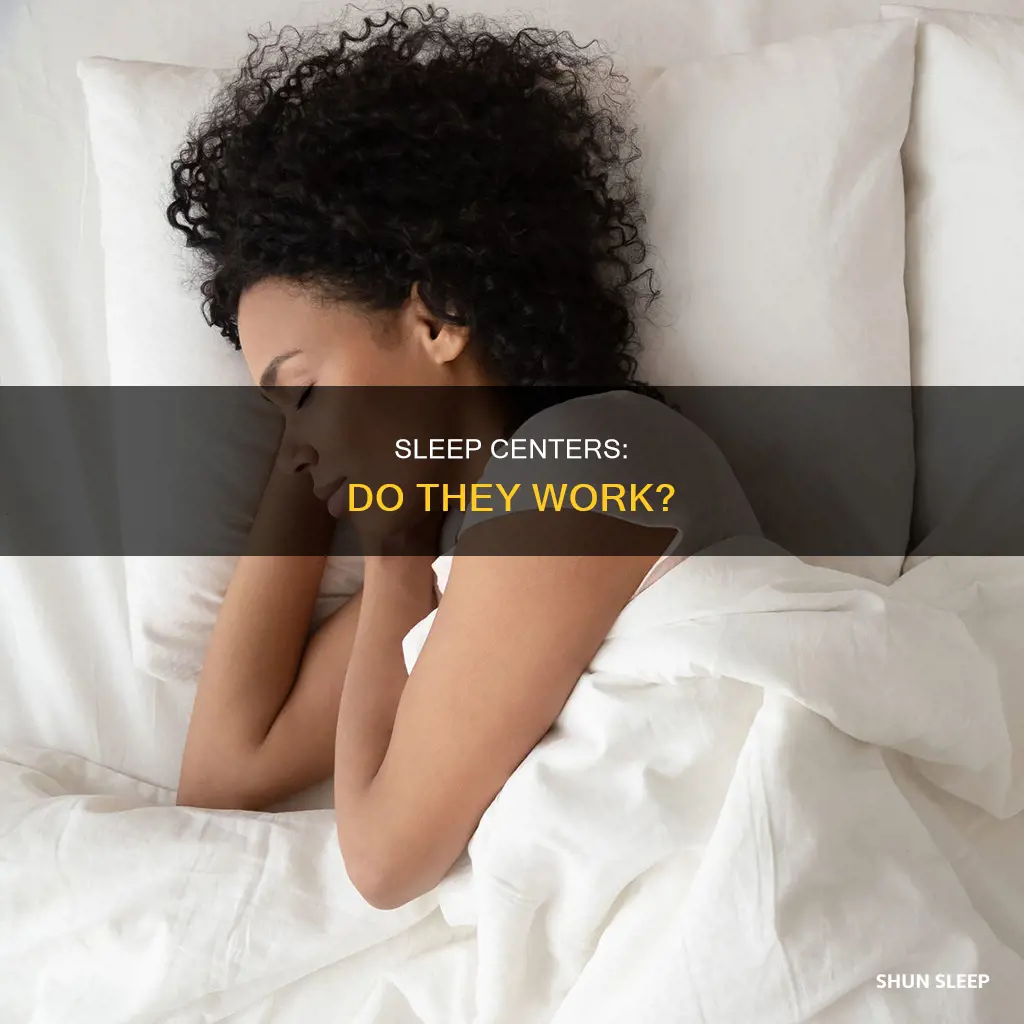 does sleep center work