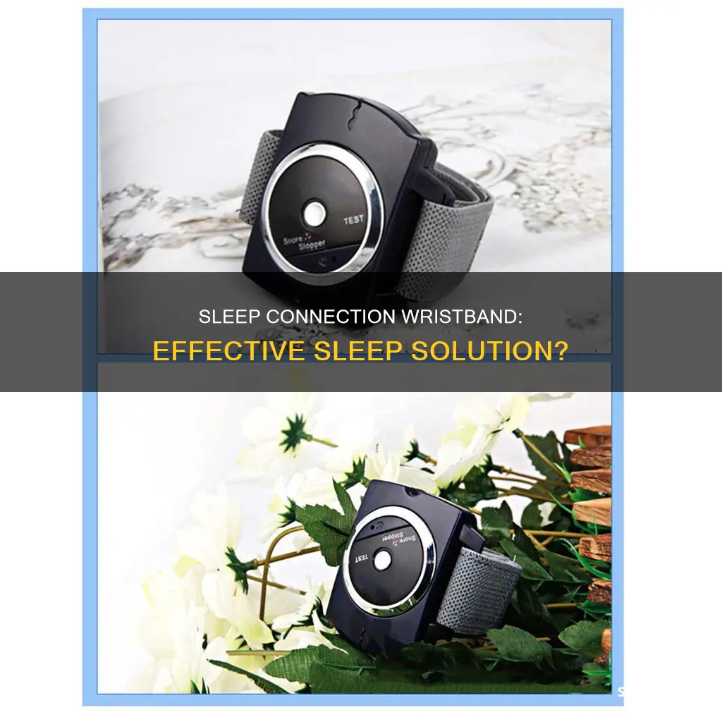 does sleep connection wristband really work