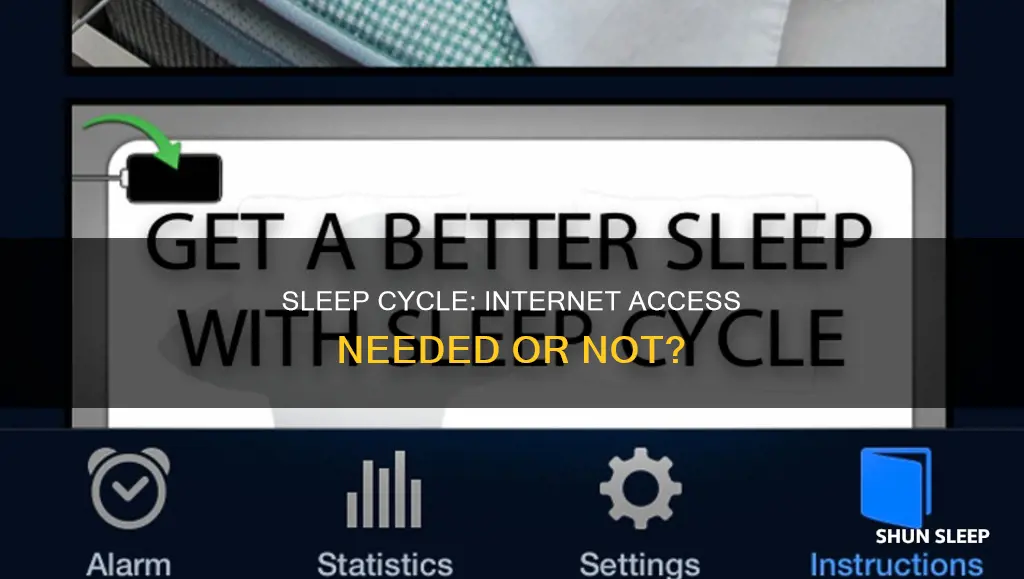 does sleep cycle need internet