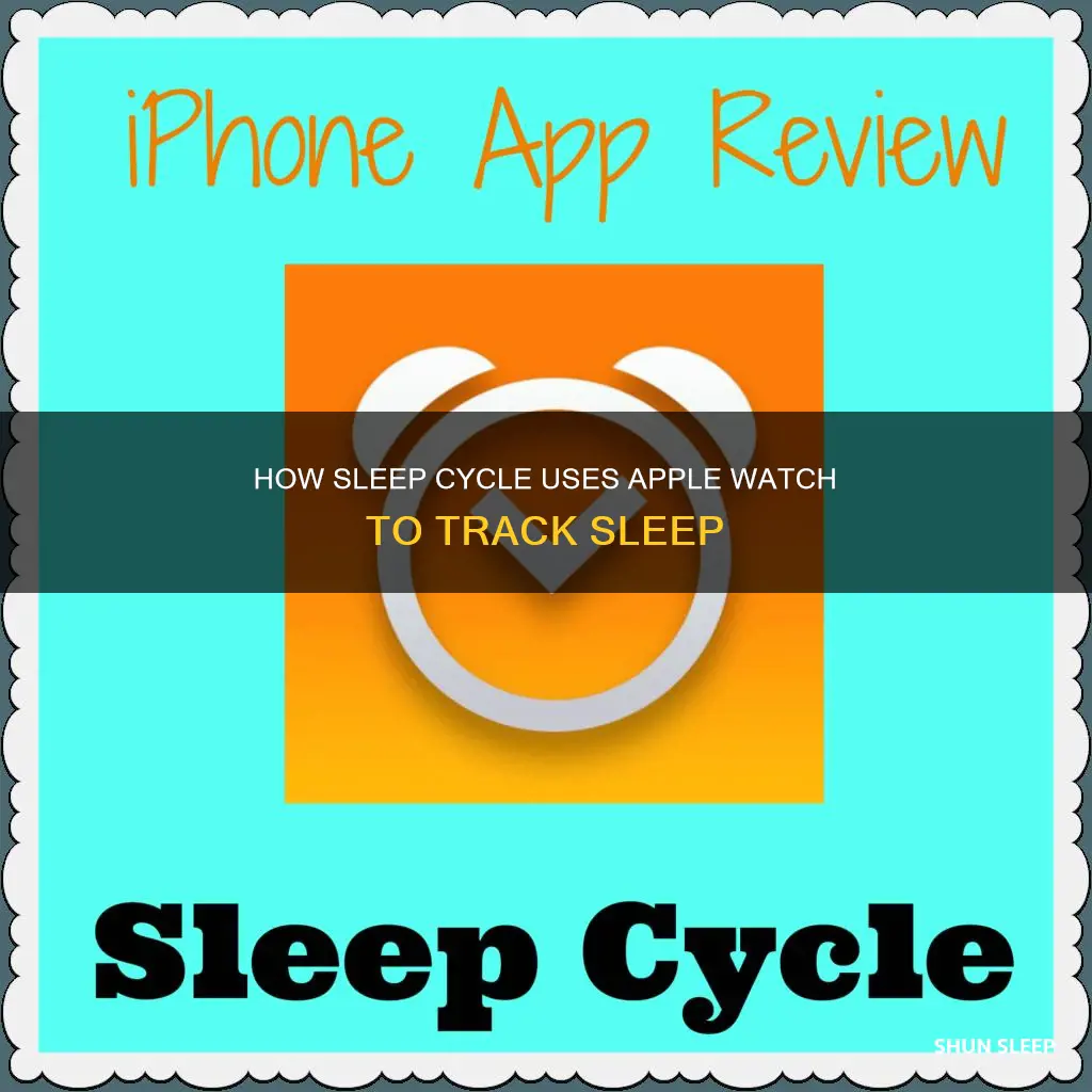 does sleep cycle use apple watch