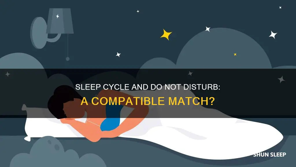does sleep cycle work on do not disturb