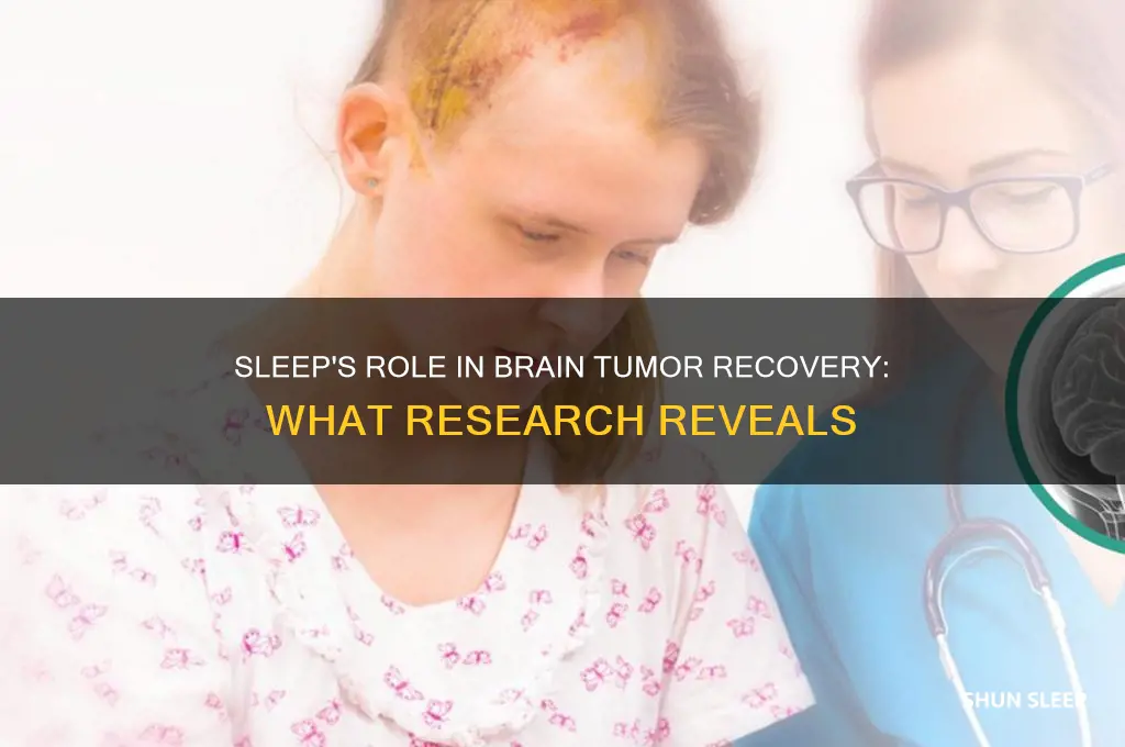 does sleep help brain tumor