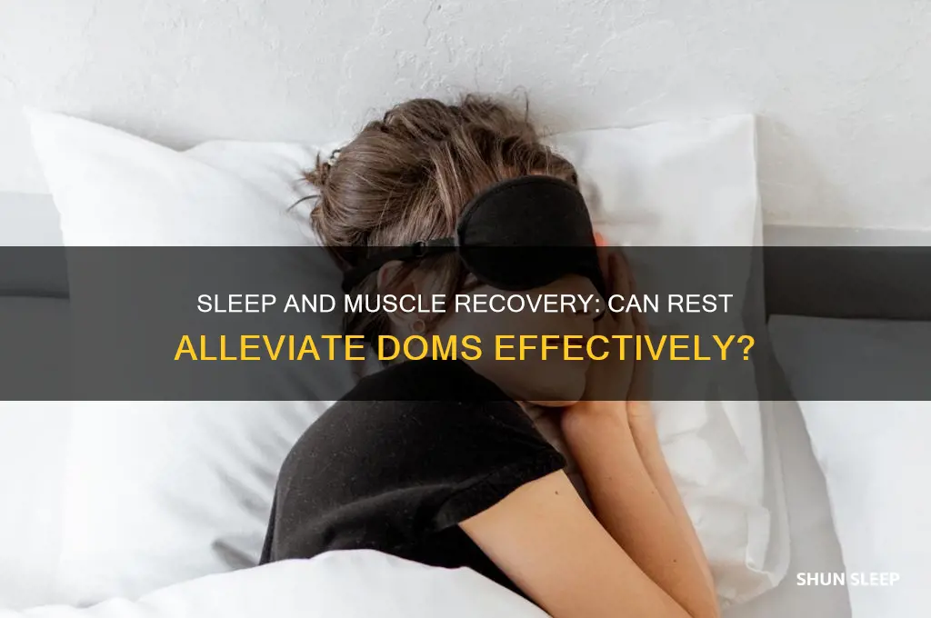 does sleep help doms