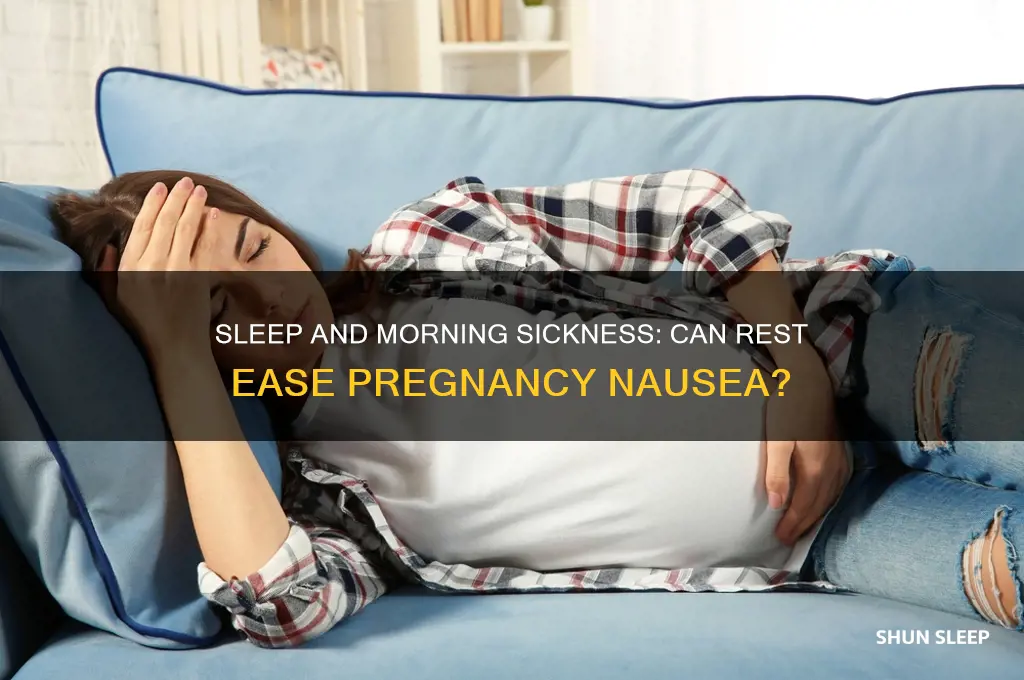 does sleep help morning sickness