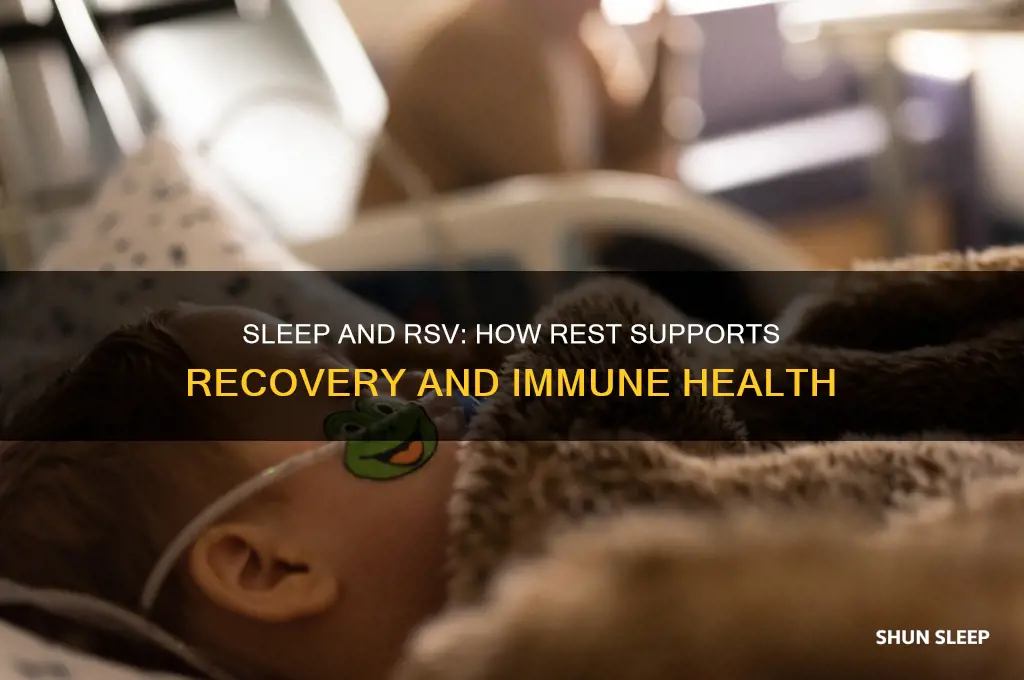 does sleep help rsv