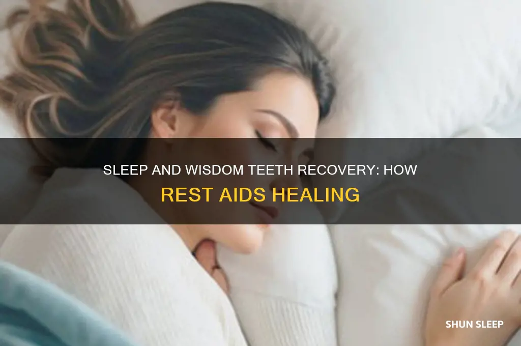 does sleep help wisdom teeth heal