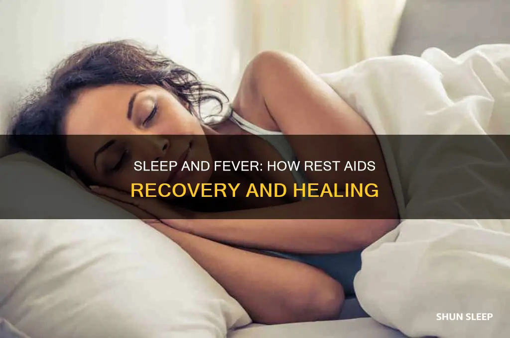 does sleep help with fever
