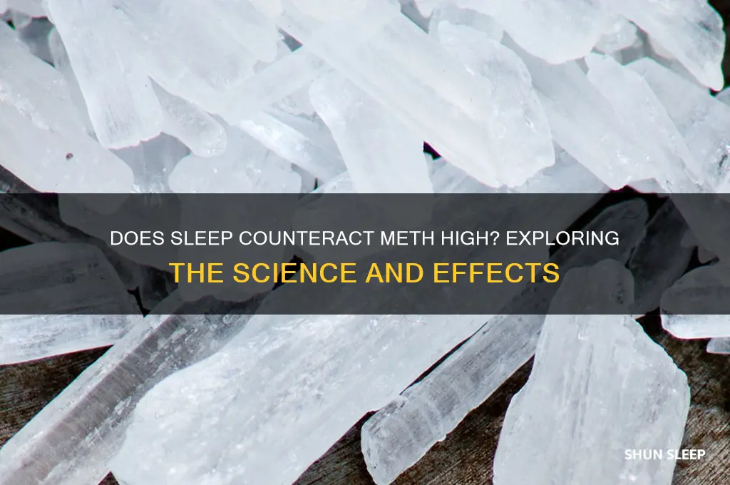 does sleep help with meth high