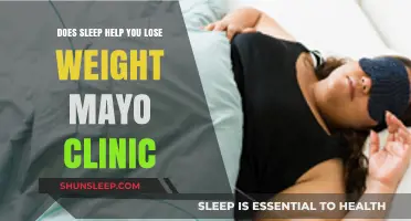 Sleep and Weight Loss: Mayo Clinic Insights on Rest's Role