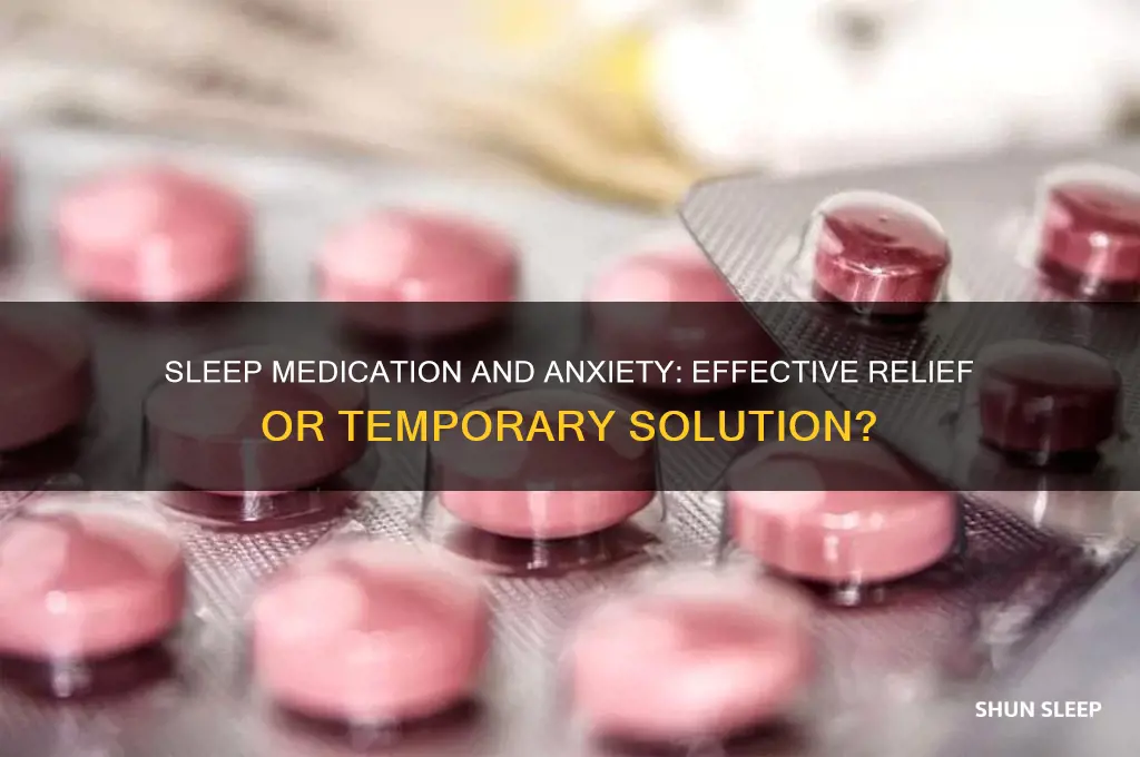 does sleep medication help with anxiety
