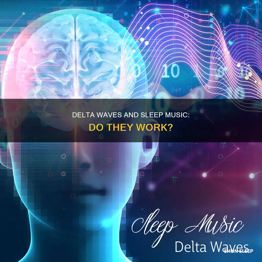 does sleep music delta waves work