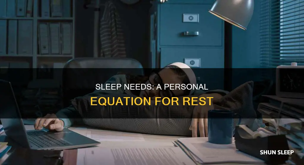 does sleep need varies depending on the individual