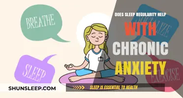 Sleep Regularity: A Key to Managing Chronic Anxiety?