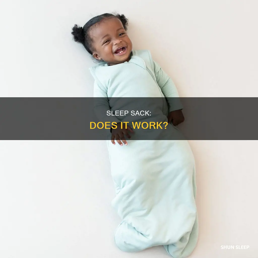 does sleep sack work