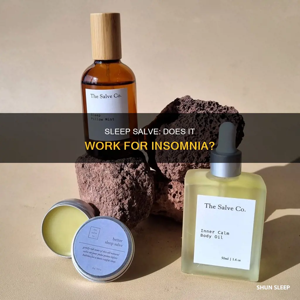 does sleep salve work