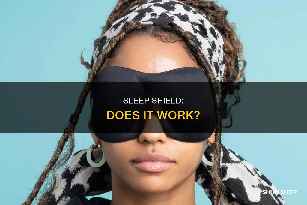 does sleep shield work
