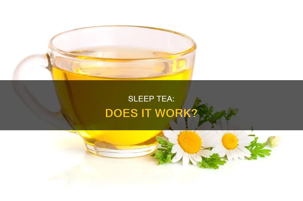does sleep tea work