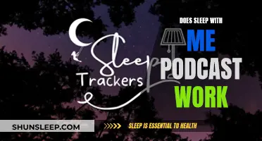 Sleep with Me Podcast: Does It Work?