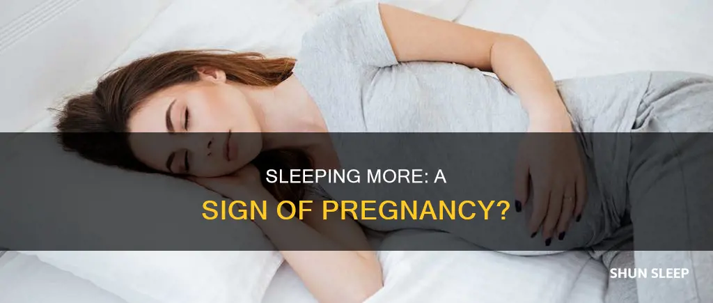 does sleeping alot mean im pregnant