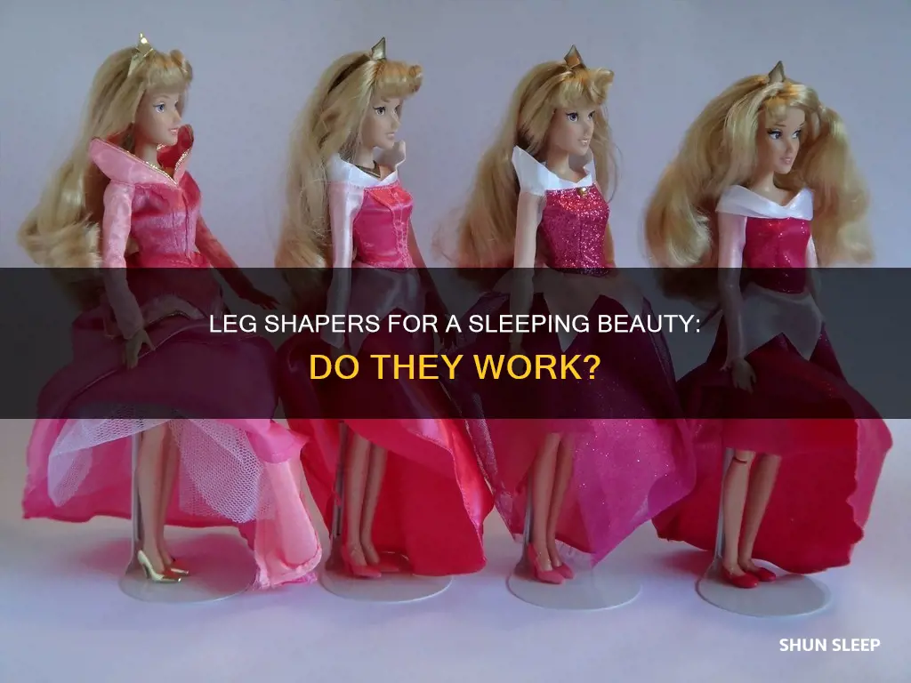 does sleeping beauty leg shapers work