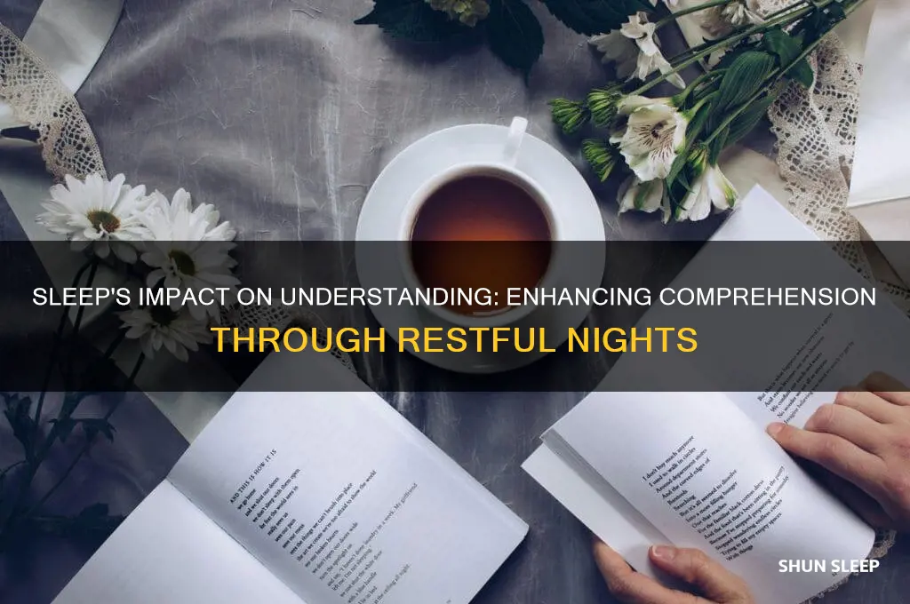 does sleeping help comprehension