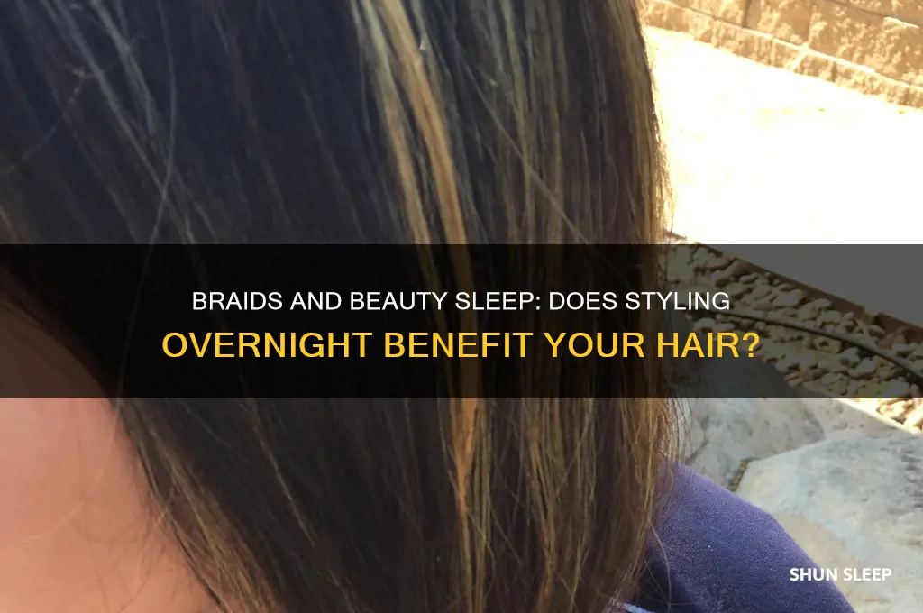 does sleeping in a braid help hair