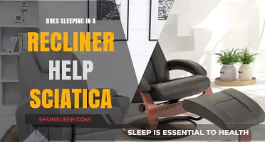 Sleeping in a Recliner: Sciatica Relief or Myth?