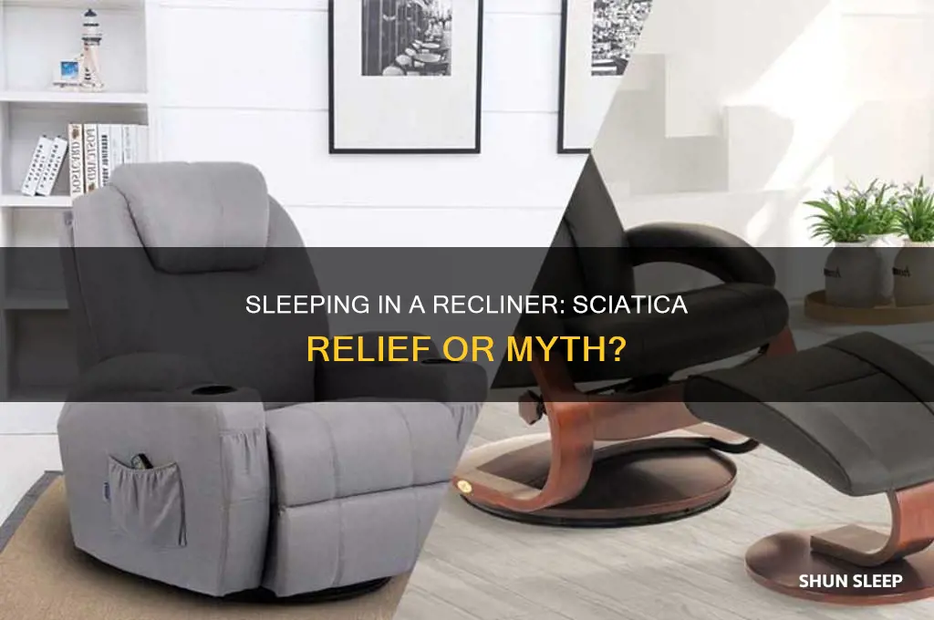 does sleeping in a recliner help sciatica