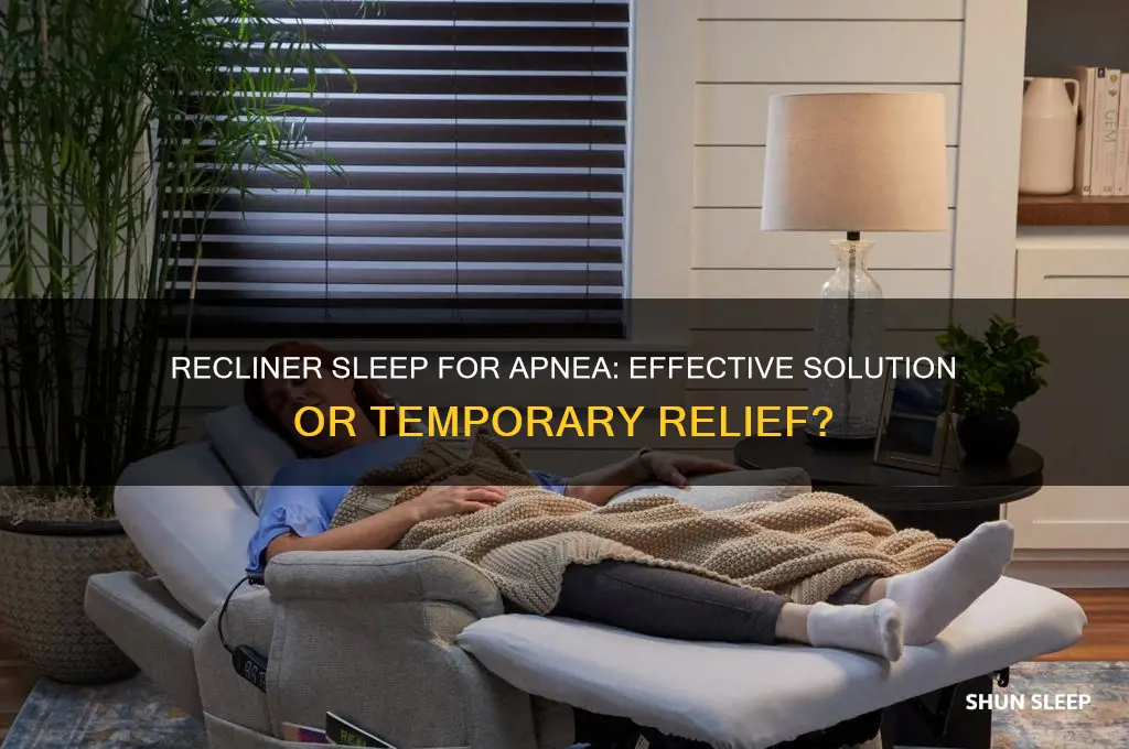 does sleeping in a recliner help sleep apnea