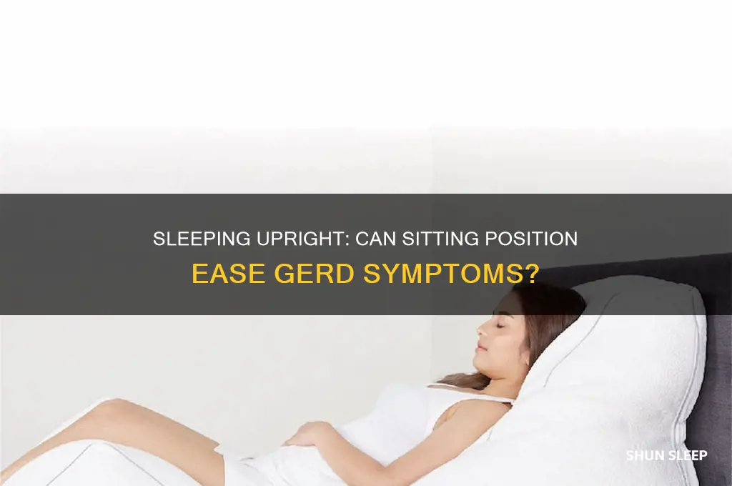 does sleeping in a sitting position help gerd