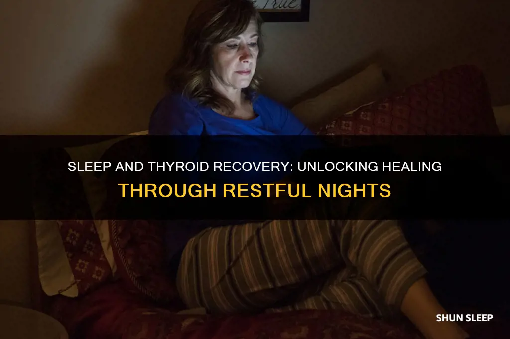 does sleeping more help your thyroid to recover