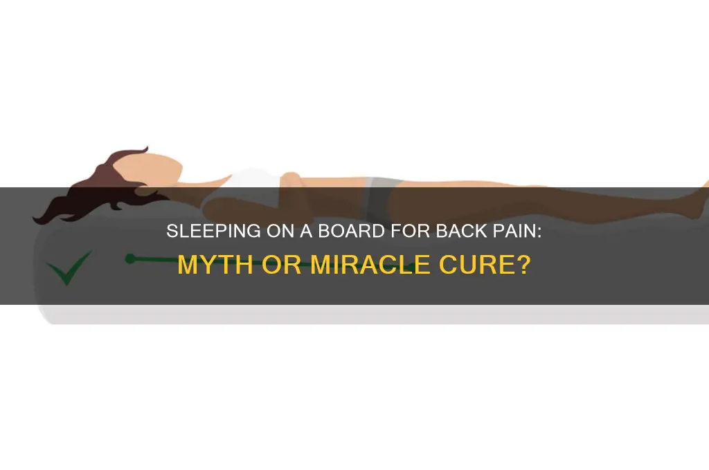 does sleeping on a board help your back