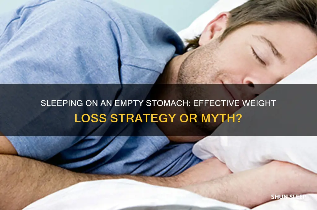 does sleeping on an empty stomach help you lose weight