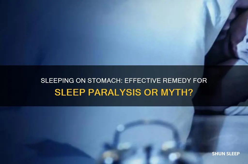 does sleeping on stomacg get rid of sleep paralysis