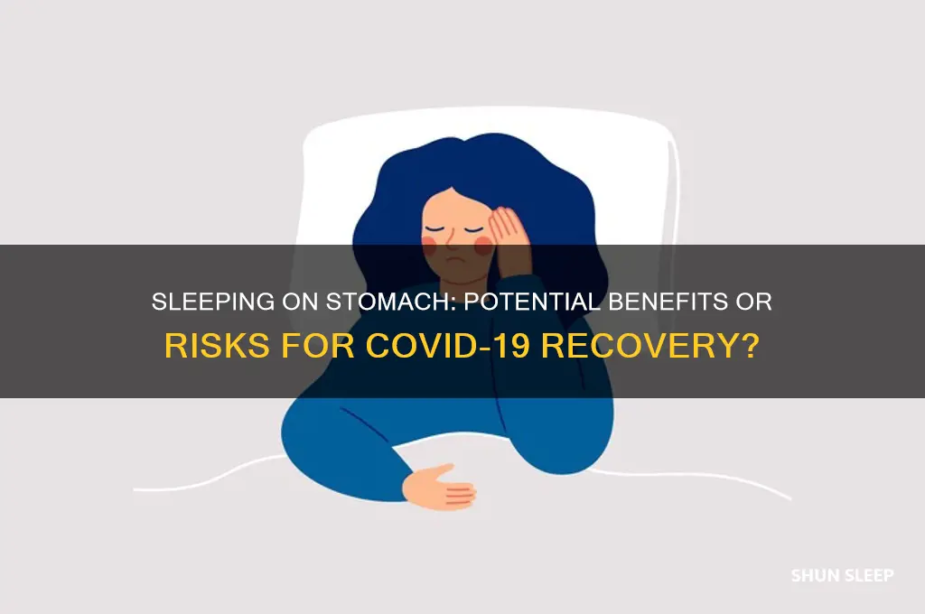 does sleeping on stomach help covid