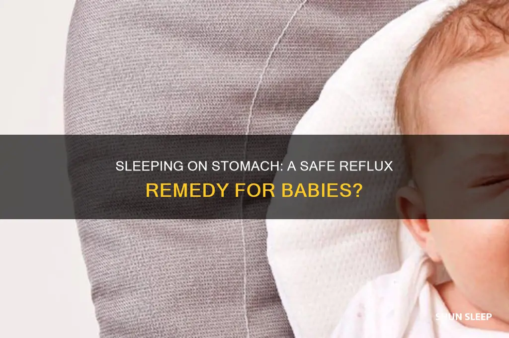 does sleeping on stomach help reflux in babies
