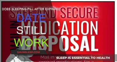 Expired Sleeping Pills: Do They Work?