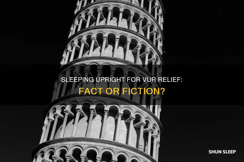 does sleeping upright help vur