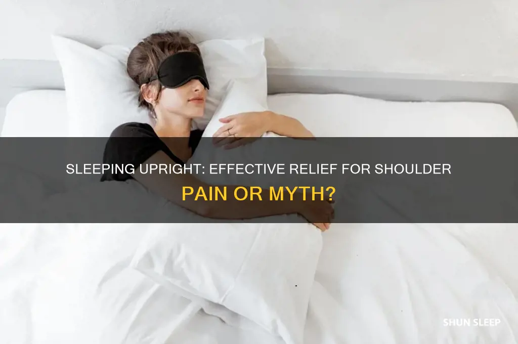 does sleeping upwright help with shoulder pain