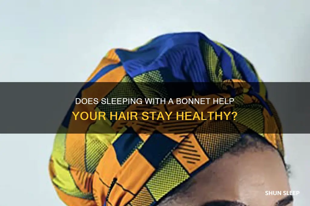does sleeping with a bonnet help