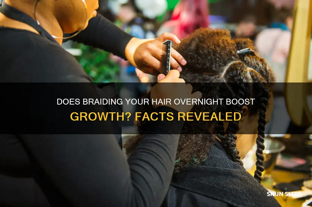 does sleeping with a braid help hair grow