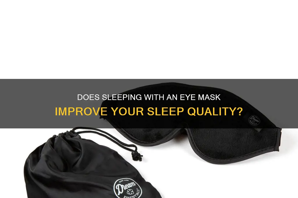 does sleeping with a eye mask help