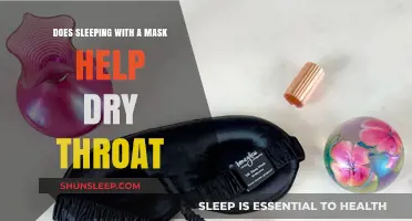 Sleeping with a Mask: Can It Relieve Dry Throat Symptoms?