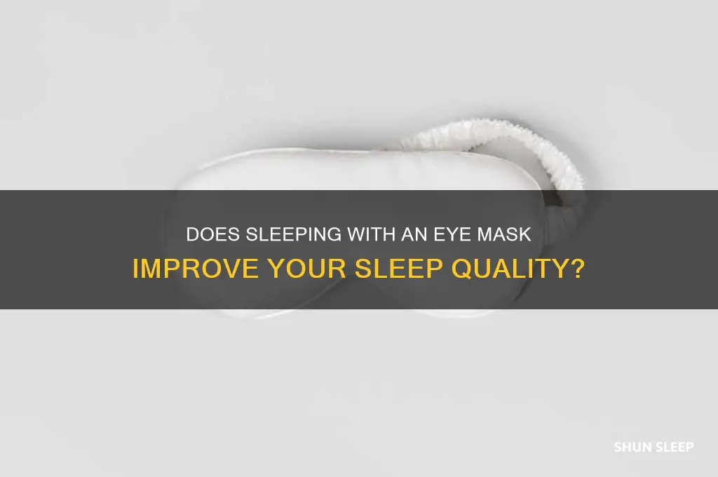 does sleeping with an eye mask help