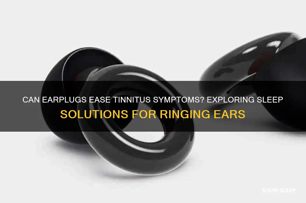 does sleeping with earplugs help tinnitus