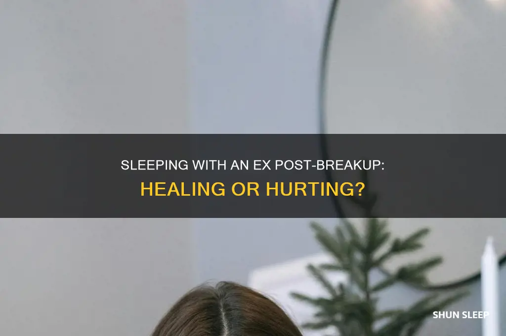 does sleeping with someone after a breakup help
