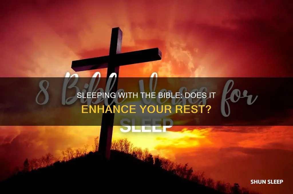 does sleeping with the bible help you sleep