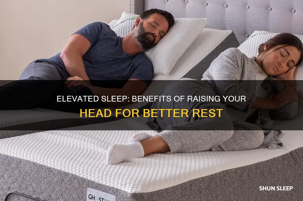 does sleeping with your head elevated help