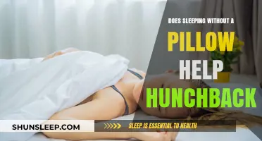 Sleeping Without a Pillow: Can It Improve Hunchback Posture?